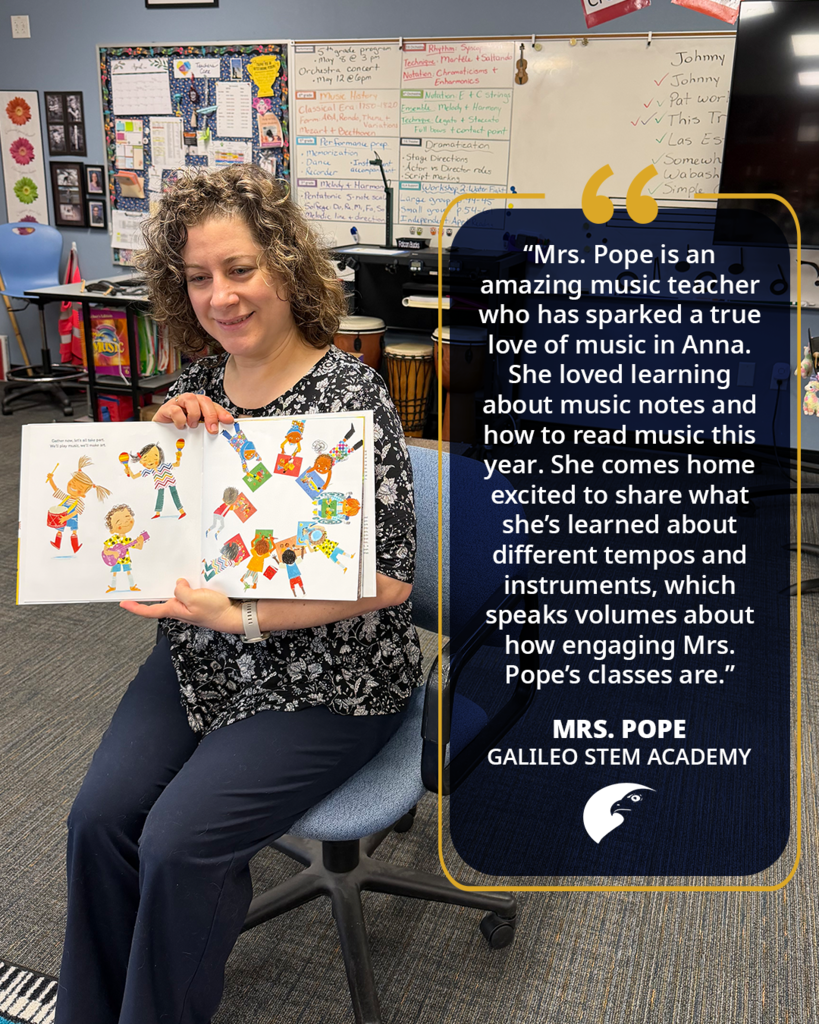 “Mrs. Pope is an amazing music teacher who has sparked a true love of music in Anna. She loved learning about music notes and how to read music this year. She comes home excited to share what she’s learned about different tempos and instruments, which speaks volumes about how engaging Mrs. Pope’s classes are.”