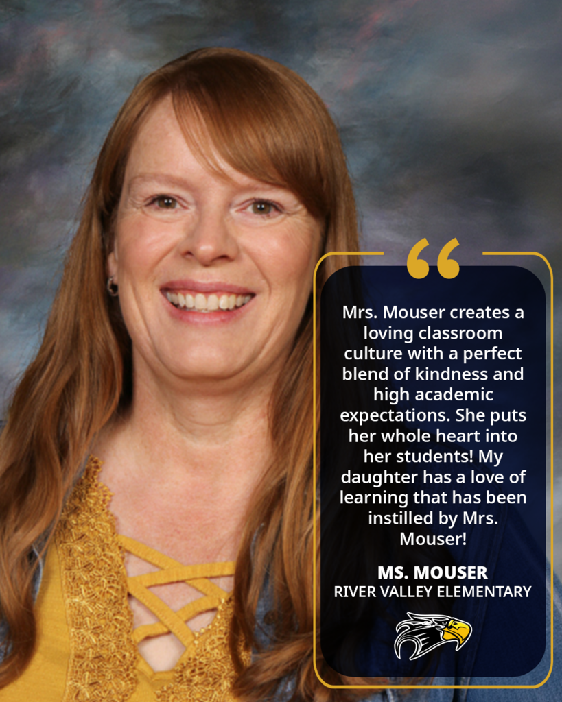 Ms. Mouser River Valley Elementary 