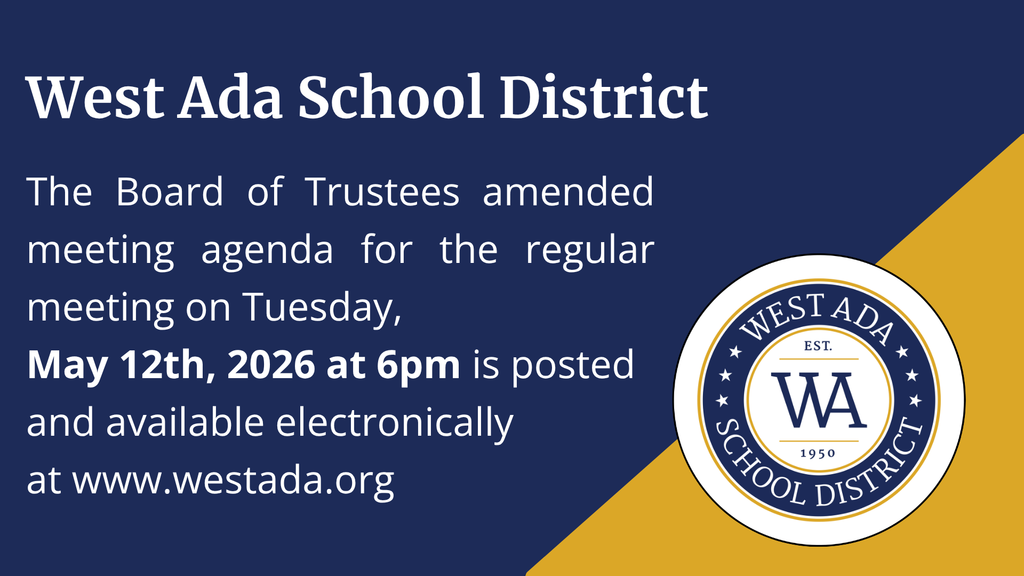  The Board of Trustees amended meeting agenda for the regular meeting on Tuesday,  May 12th, 2026 at 6pm is posted  and available electronically  at www.westada.org