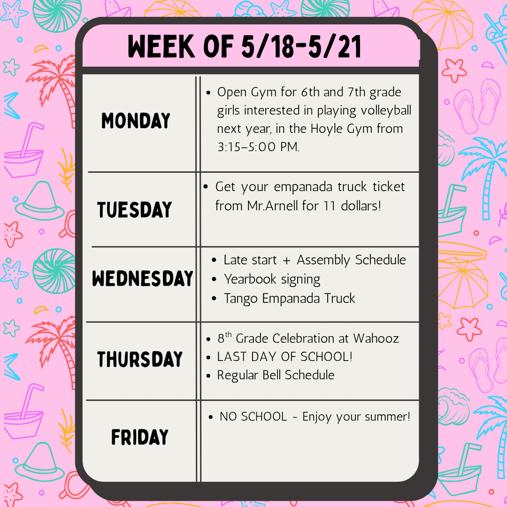 Last week of school schedule