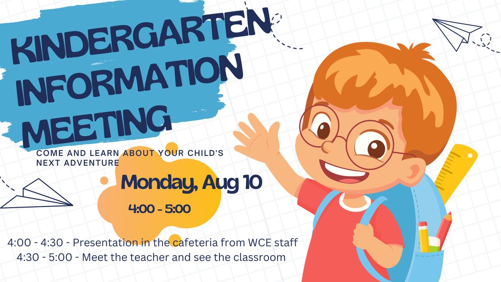 Kindergarten information meeting Monday, August 10 at 4 PM