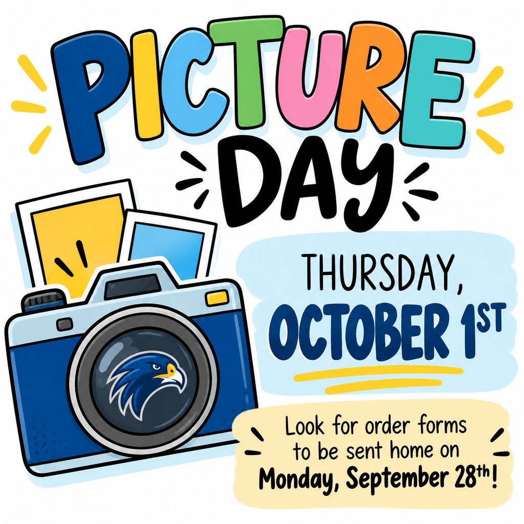 Colorful Picture Day graphic featuring a blue camera with a falcon on the lens. Text reads, “Picture Day — Thursday, October 1st. Look for order forms to be sent home on Monday, September 28th!”
