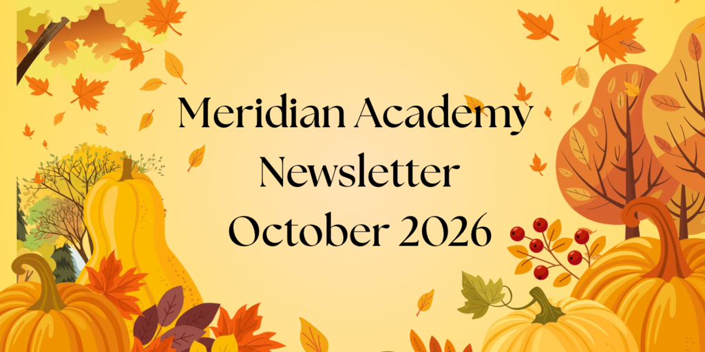Meridian Academy October Newsletter