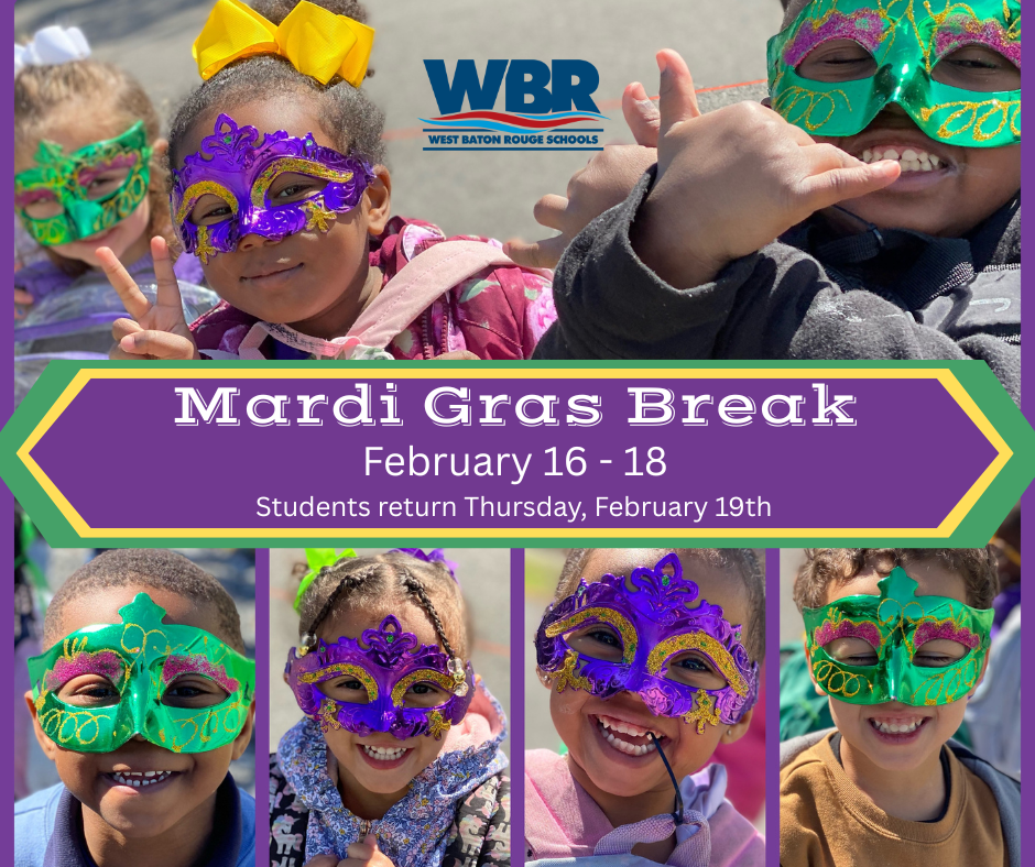 Mardi Gras Break 25-26