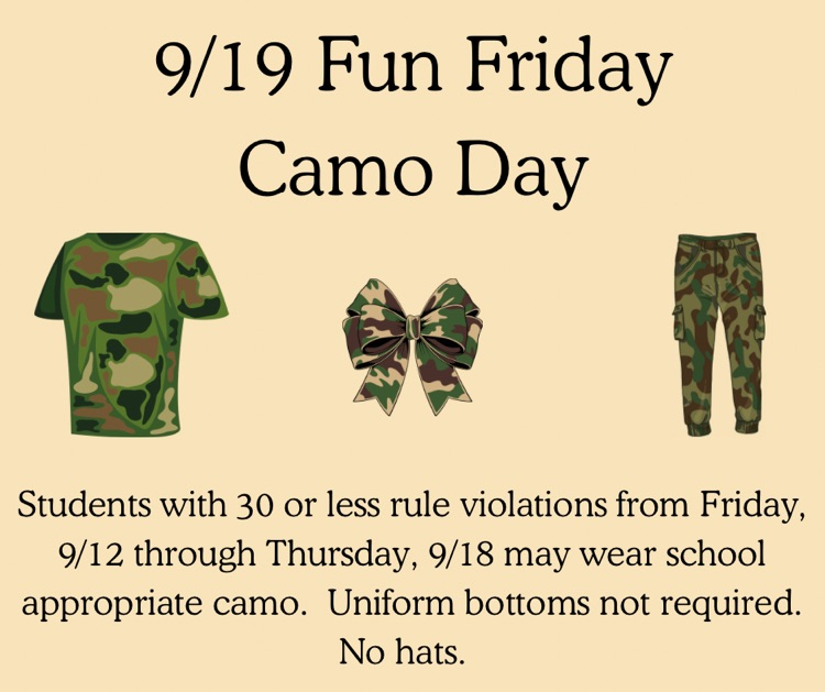 9/19 Fun Friday is camo day