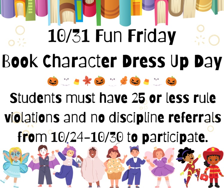 10/31 Fun Friday book character dress up