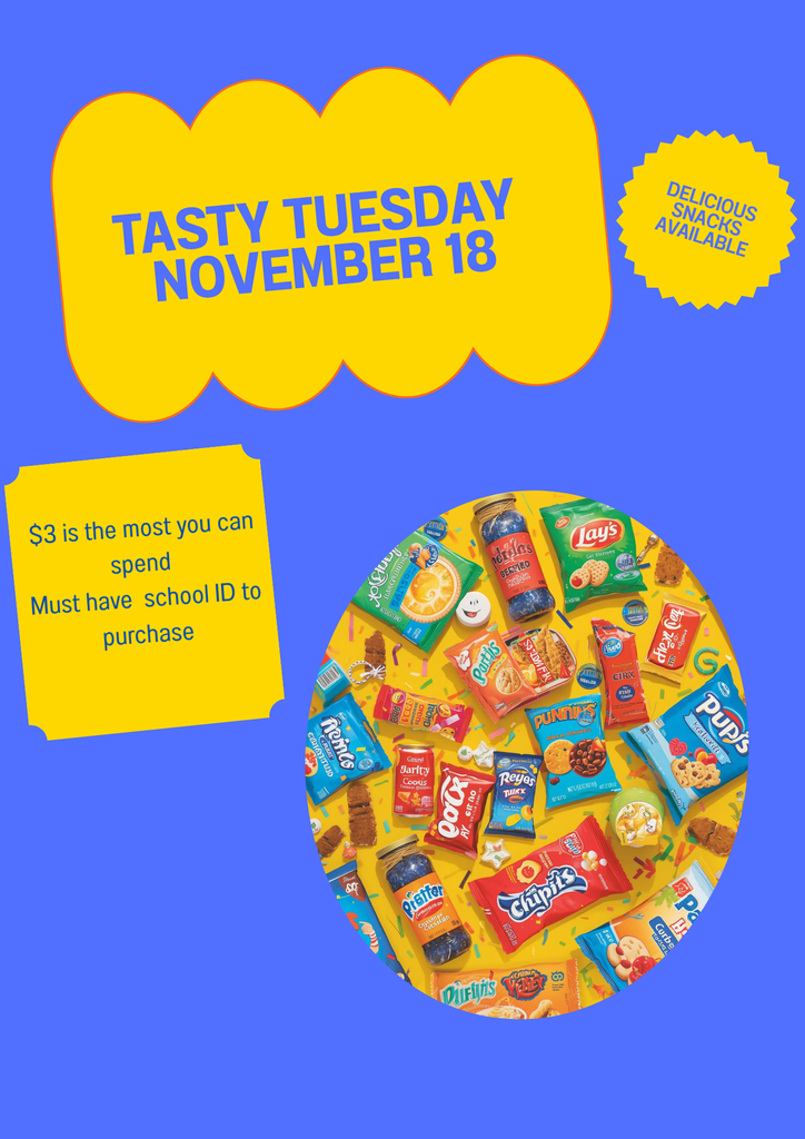  Tasty Tuesday: Delicious treats available, you can spend up to $3 if you have your ID.