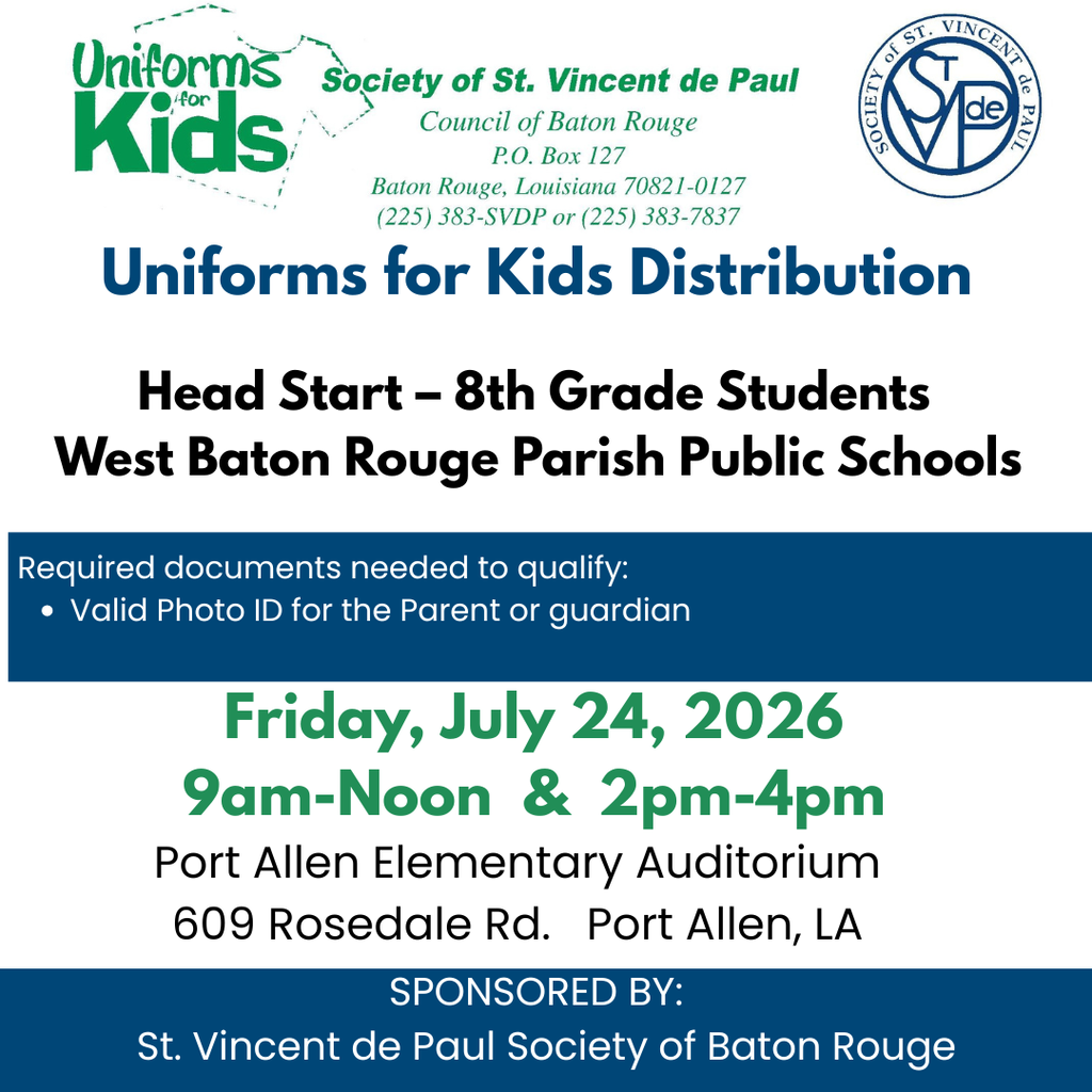 Event flyer for uniforms distribution. Dates: July 24, 2026. Times: 9am-noon and 2pm-4pm. Location: Port Allen Elementary Auditorium.