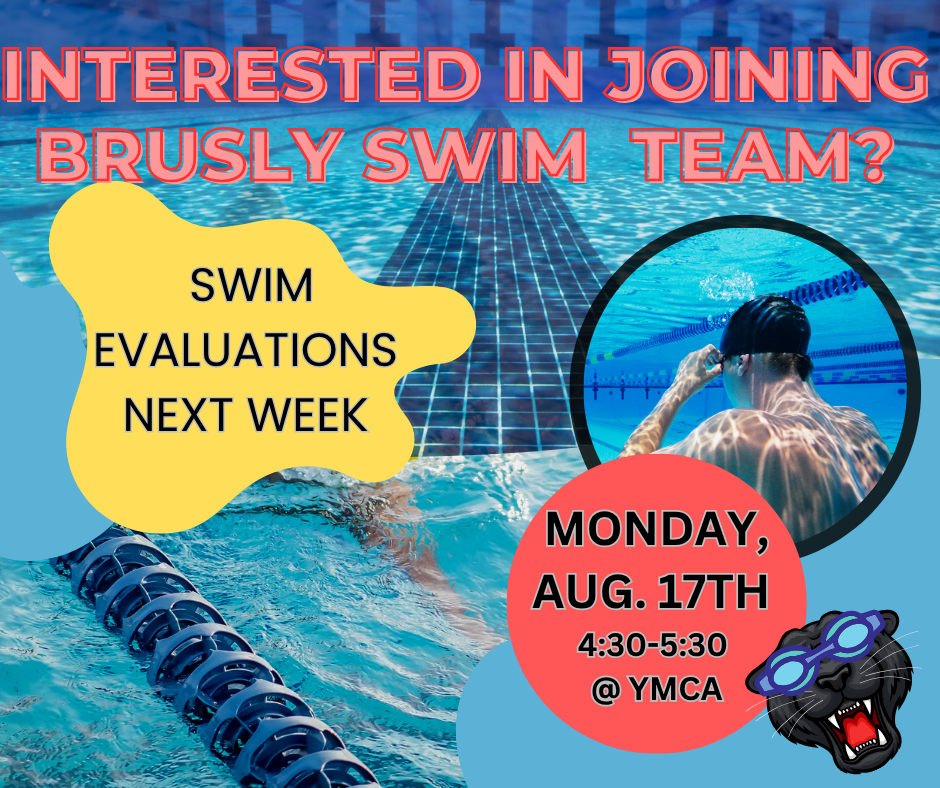 SWIM TEAM EVALUATIONS MONDAY, AUGUST 13TH AT 4:30 @ YMCA