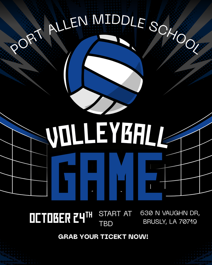 An event flyer for a volleyball game at Port Allen Middle School. The date is October 24.