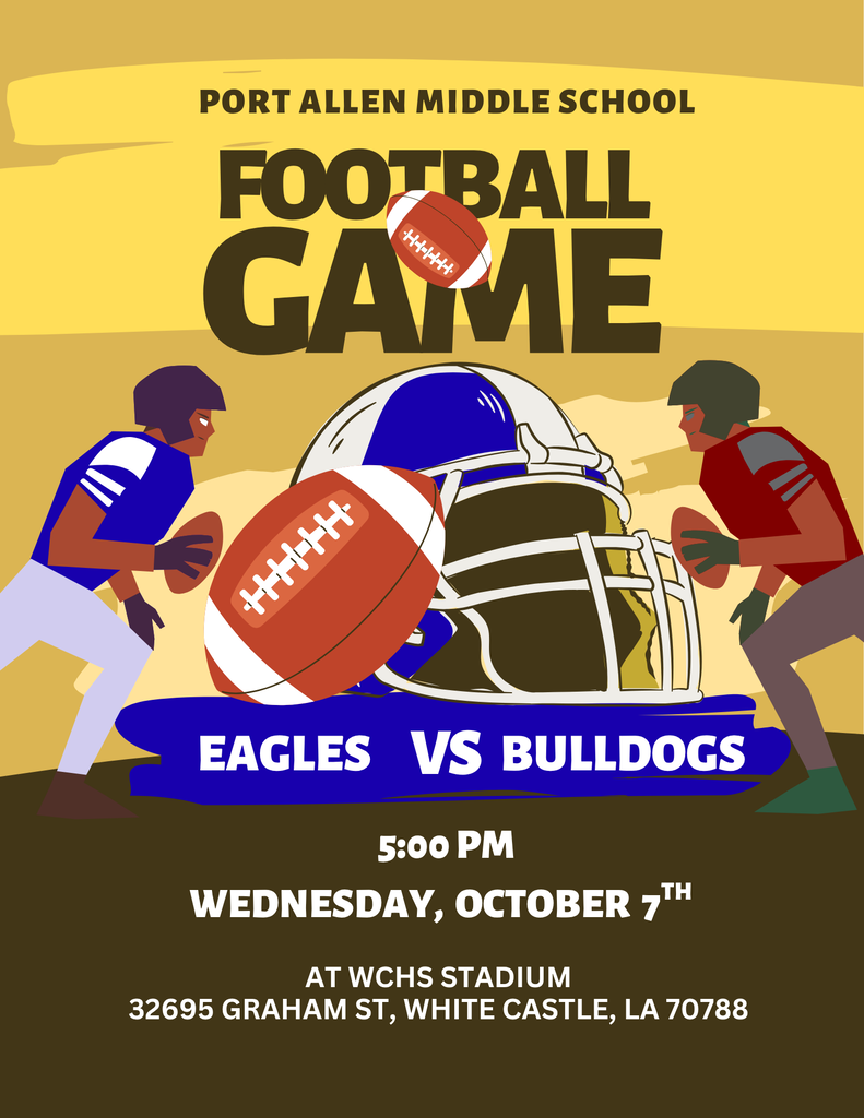 Poster for a football game between Eagles and Bulldogs. Two players in action, with a football, helmet, and ball. Date and time: October 7th, 5:00 PM. Location: WCHS Stadium.