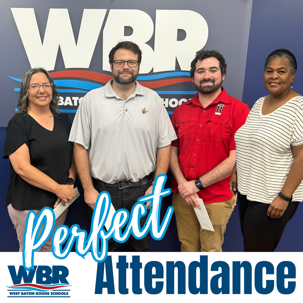 Four adults stand together with blue backdrop behind. They hold papers. Text reads "Perfect Attendance". "WBR" in blue at top.