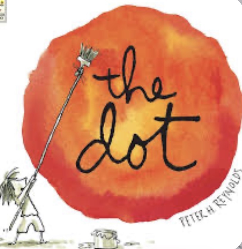 "The Dot" By Pete Reynold