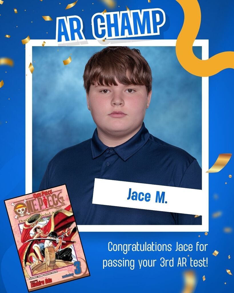 A blue background with "AR Champ" at the top. A boy with brown hair in a blue shirt looks at the camera. "Jace M." is written below him. A comic book on the left. "Congratulations Jace for passing your 3rd AR test!" at the bottom.