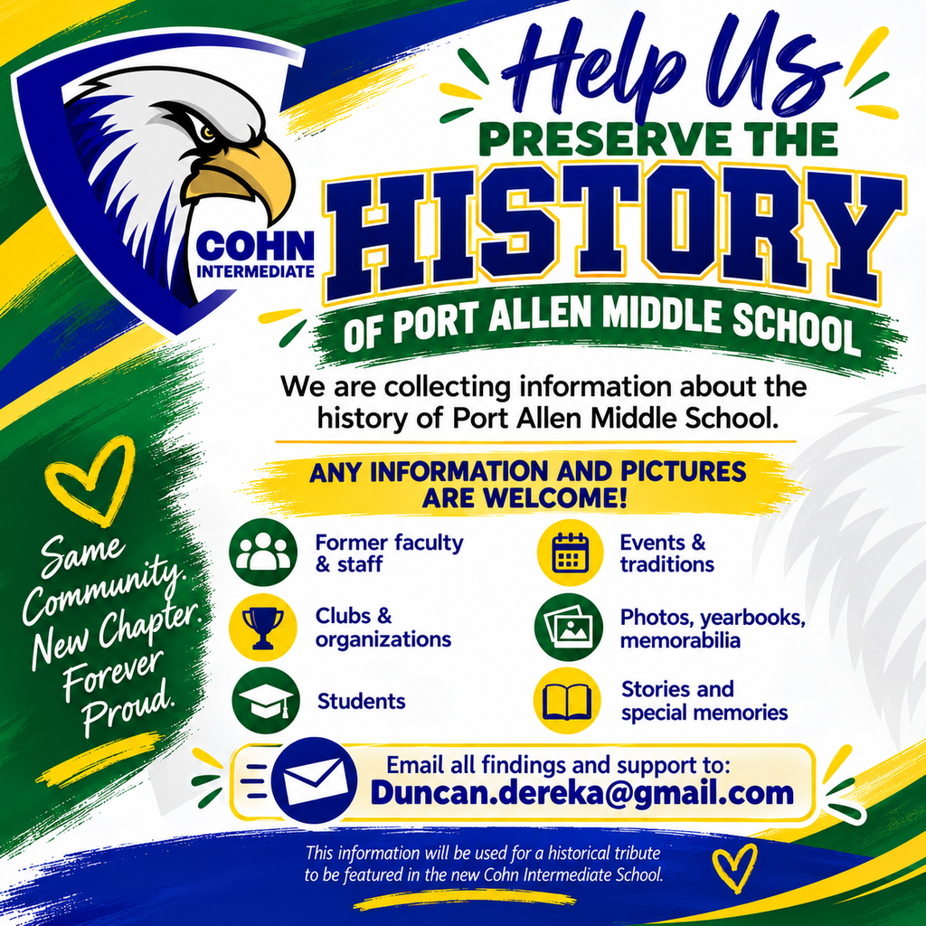 Poster with blue and green background. It says, "Help Us Preserve the History of Port Allen Middle School."
