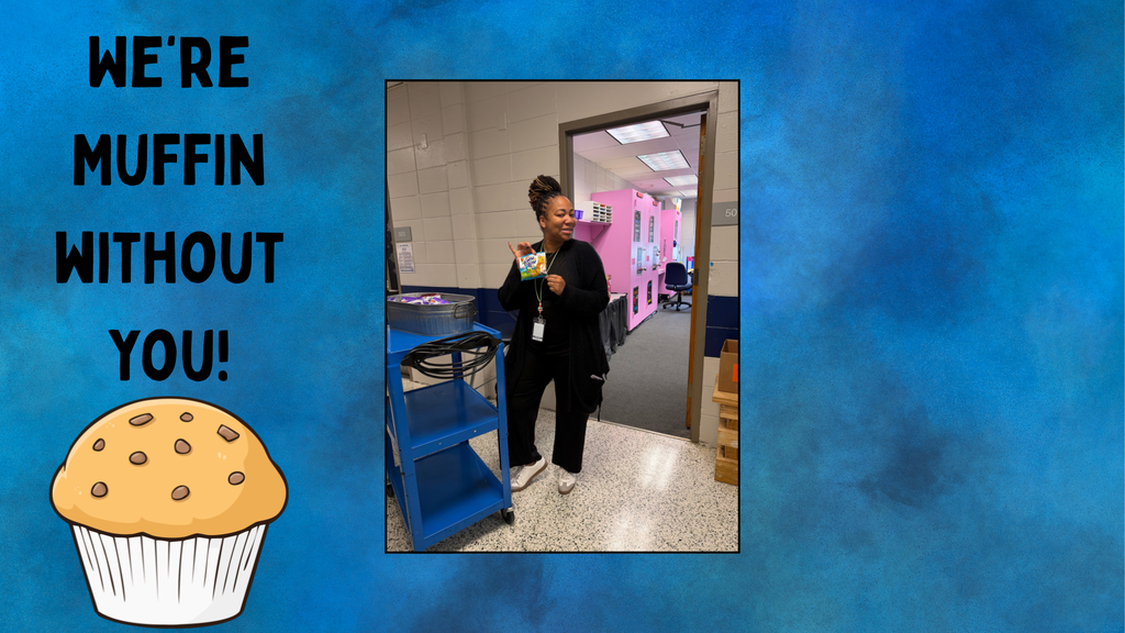 A blue background displays a cupcake and text, "We're Muffin Without You!" A person in black stands in a hallway.