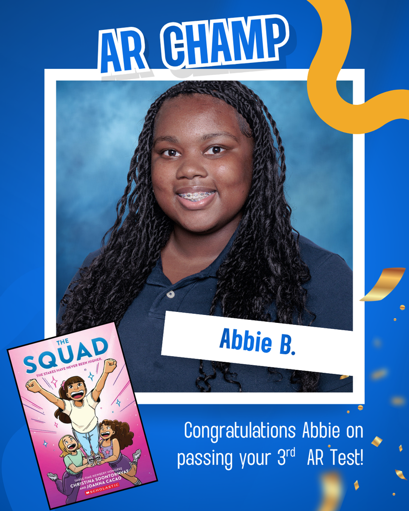 A smiling young girl with curly hair in a blue shirt. Text reads "AR Champ" and "Abbie B." A book titled "The Squad" is next to her.