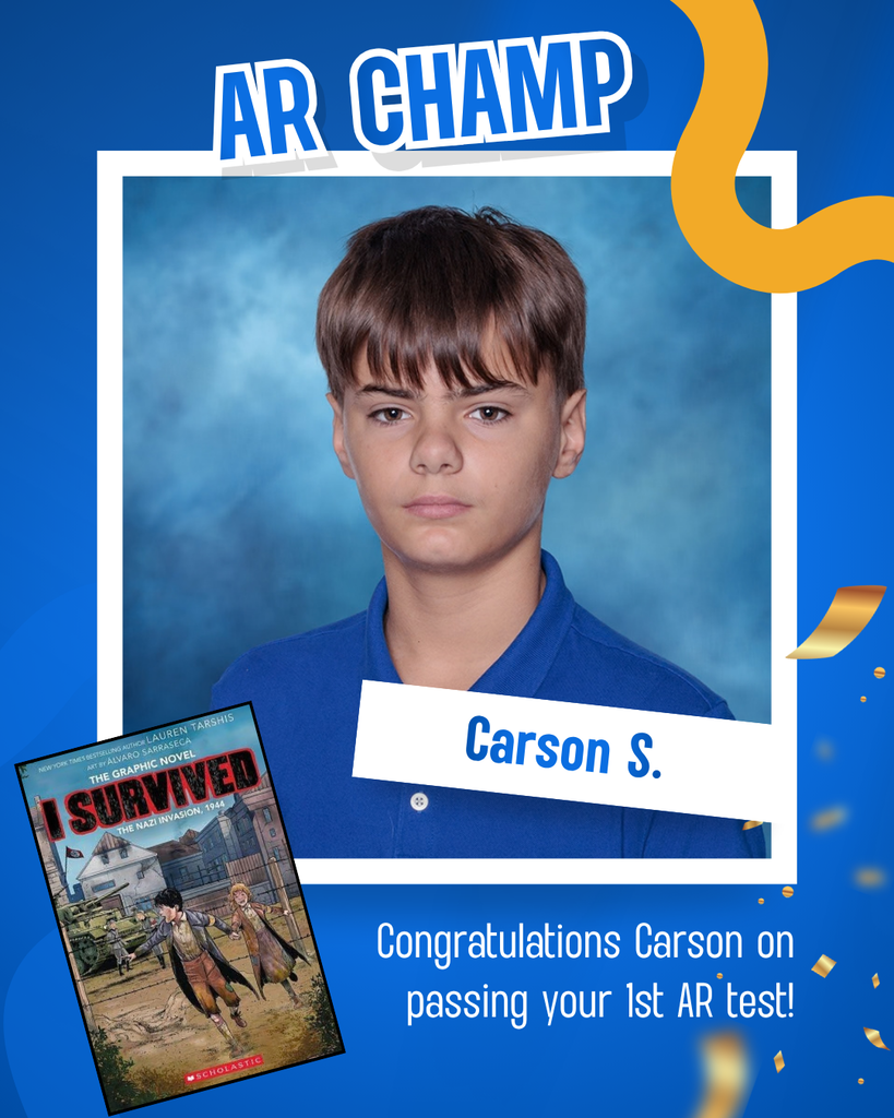 A blue background displays a photo of a young boy with a blue polo shirt. Beside the photo is a book titled "I Survived". Text congratulates Carson for passing the first AR test.