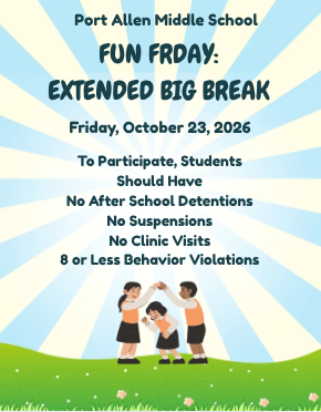 A poster with a sunburst background advertises "FUN FRIDAY: EXTENDED BIG BREAK" for October 23, 2026. It features kids holding hands on a green field.