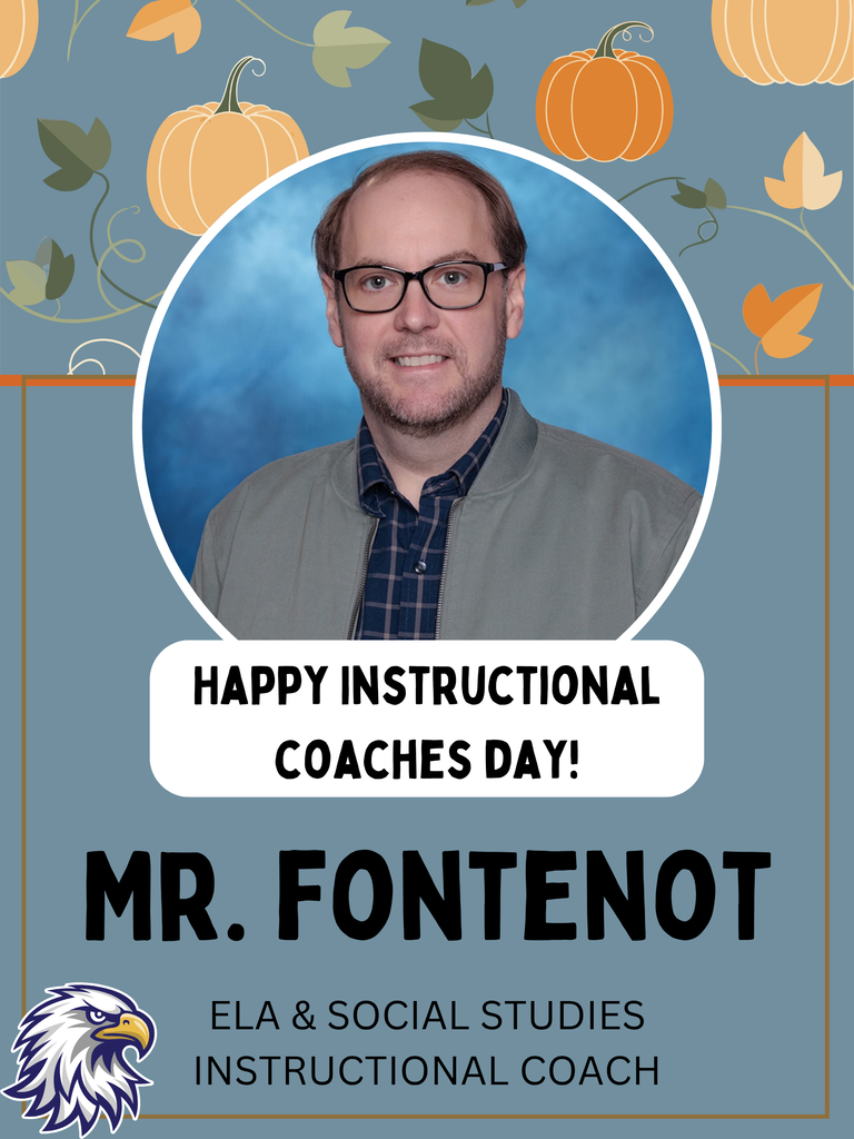 Man in glasses and jacket, smiling, surrounded by pumpkins and leaves. Text reads "Happy Instructional Coaches Day!" with name Mr. Fontenot and job title.