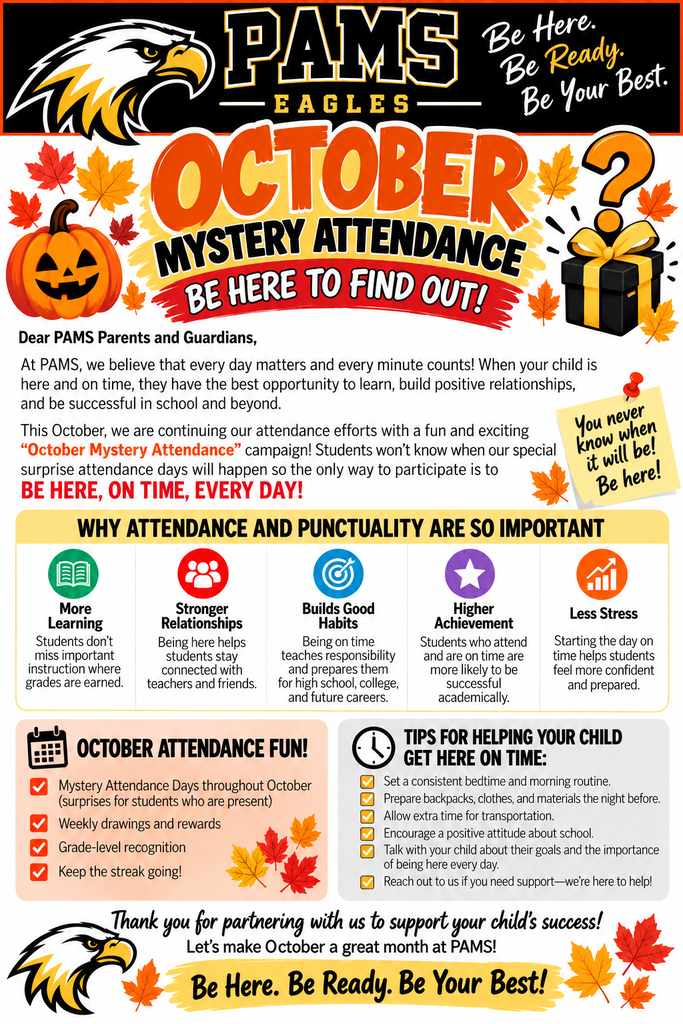 An advertisement poster highlights October's mystery attendance at PAMs Eagles. It features icons of pumpkins, books, and gift boxes with text explaining the importance of punctuality.