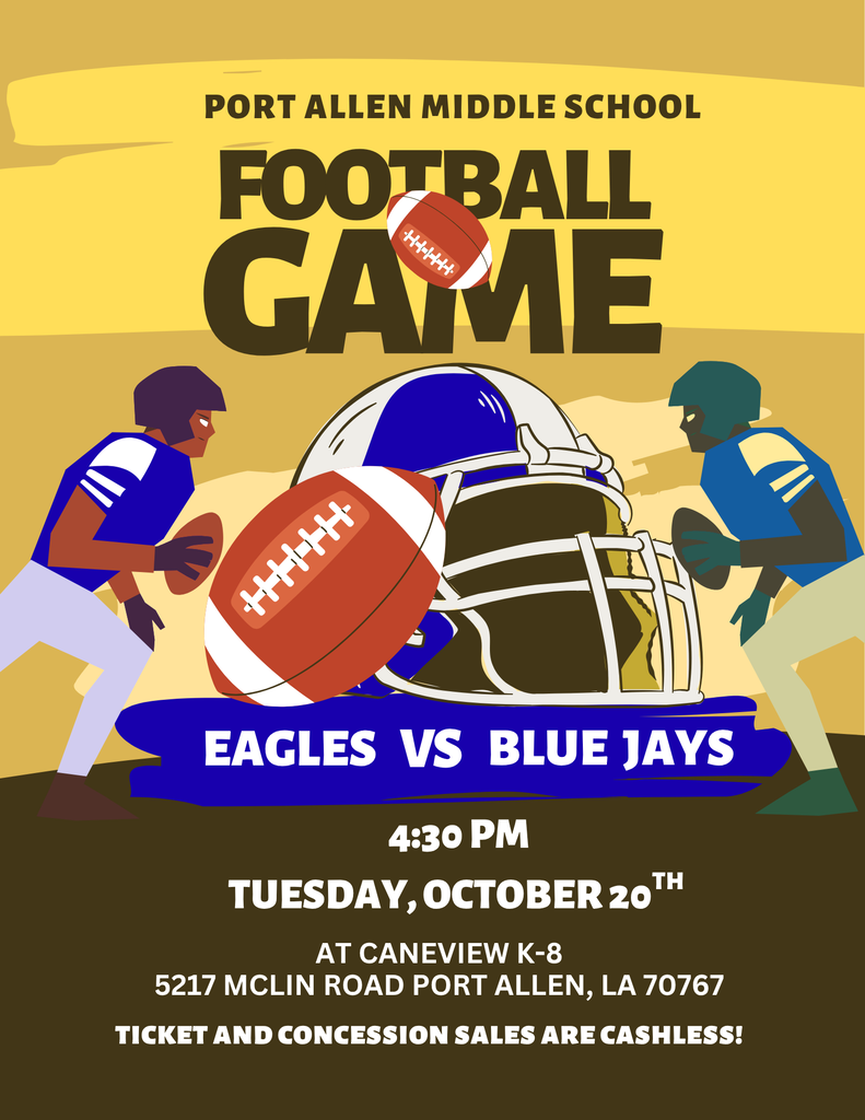 A poster advertises a Port Allen Middle School football game. It features two players and a football helmet.