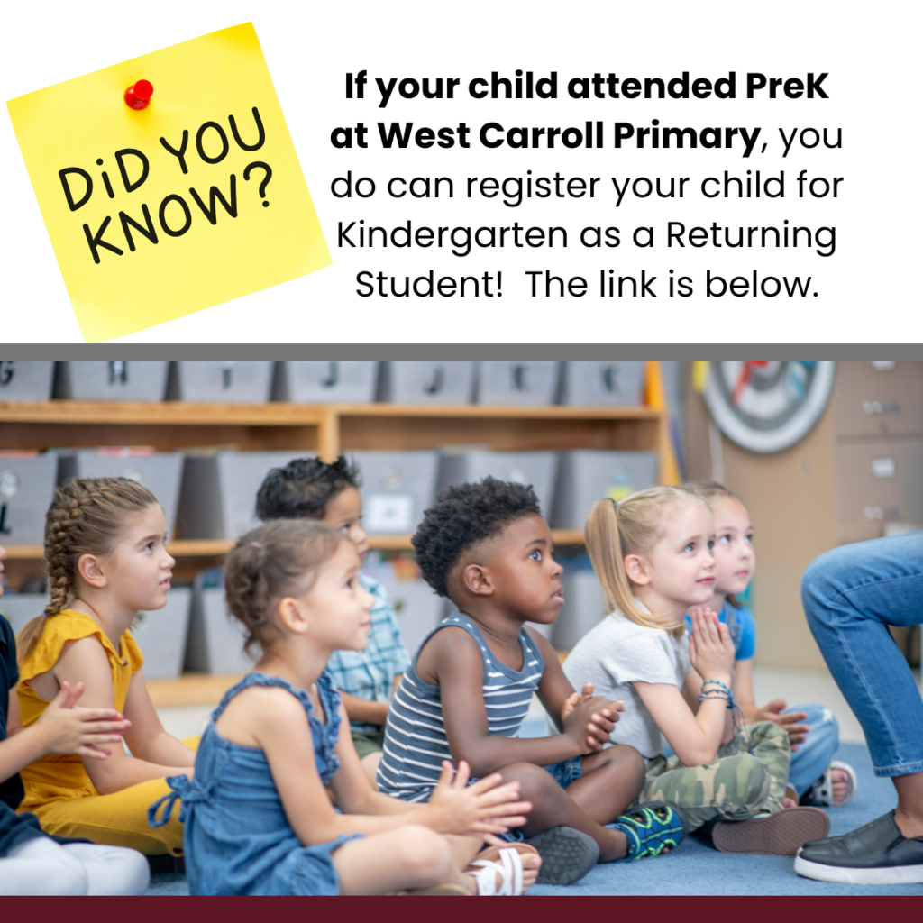 Did you know? pk returning students can register as returning students, no need to reenroll as a new kindergarten student! Photo of kids listening to teacher