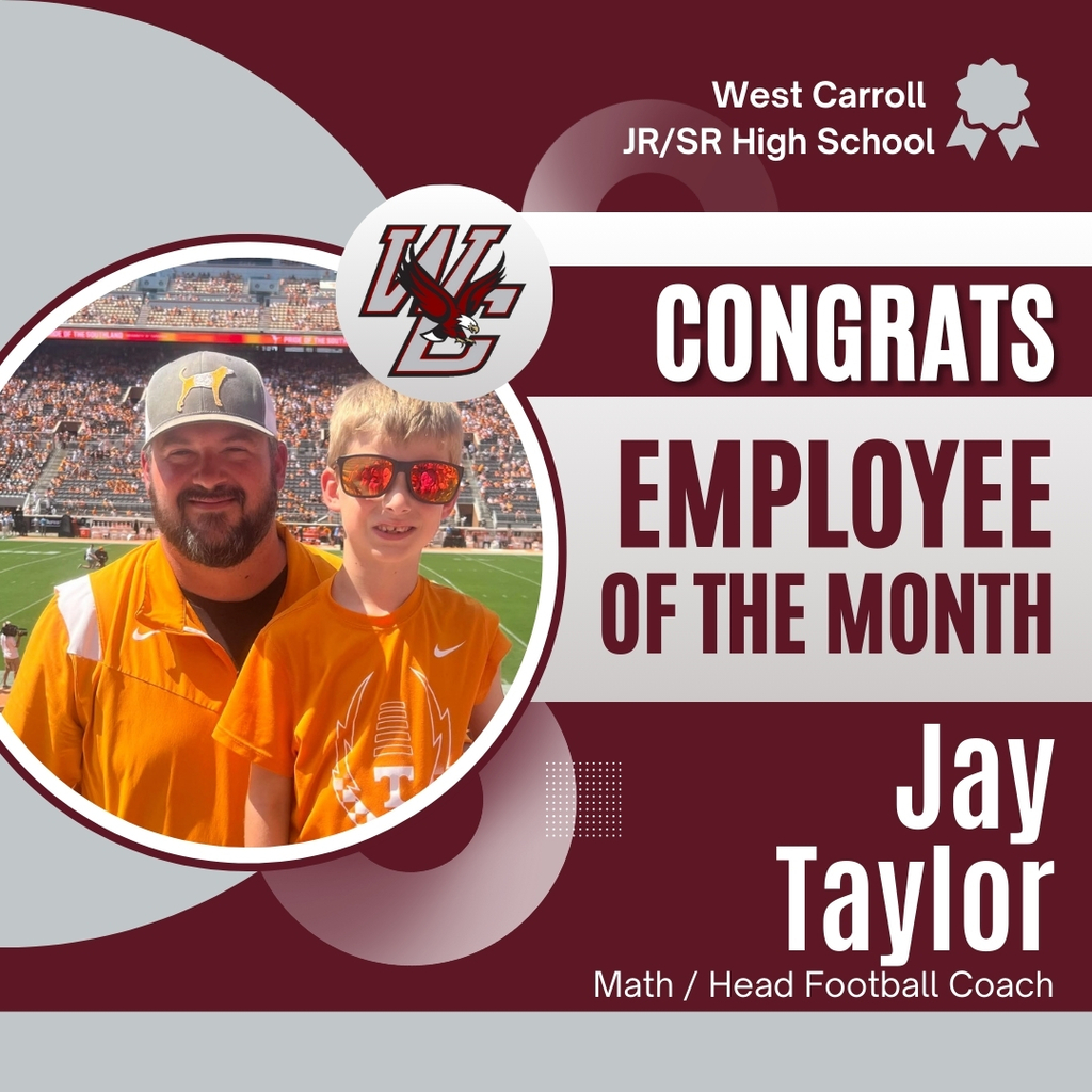 "Jay Taylor, a West Carroll math teacher and head football coach, smiles while standing at a football stadium with a young boy. Both are wearing Tennessee orange, celebrating his Employee of the Month recognition.