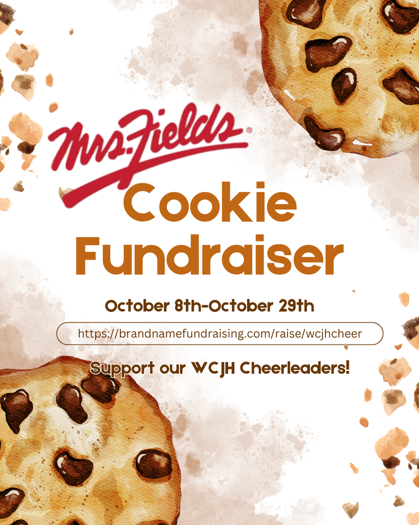 WCJH Cheerleaders are selling cookie dough! Click on the link to browse and purchase. Orders will be shipped directly to your house! Thank you for supporting our program. https://brandnamefundraising.com/raise/wcjhcheer