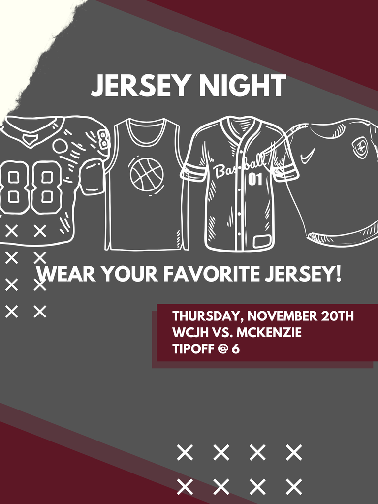 Junior High Basketball Jersey Night Game flyer. Advertising the November 20 games starting at 6pm at West Carroll. Wear your favorite jersey of any kind and join us in cheering on the War Eagles.