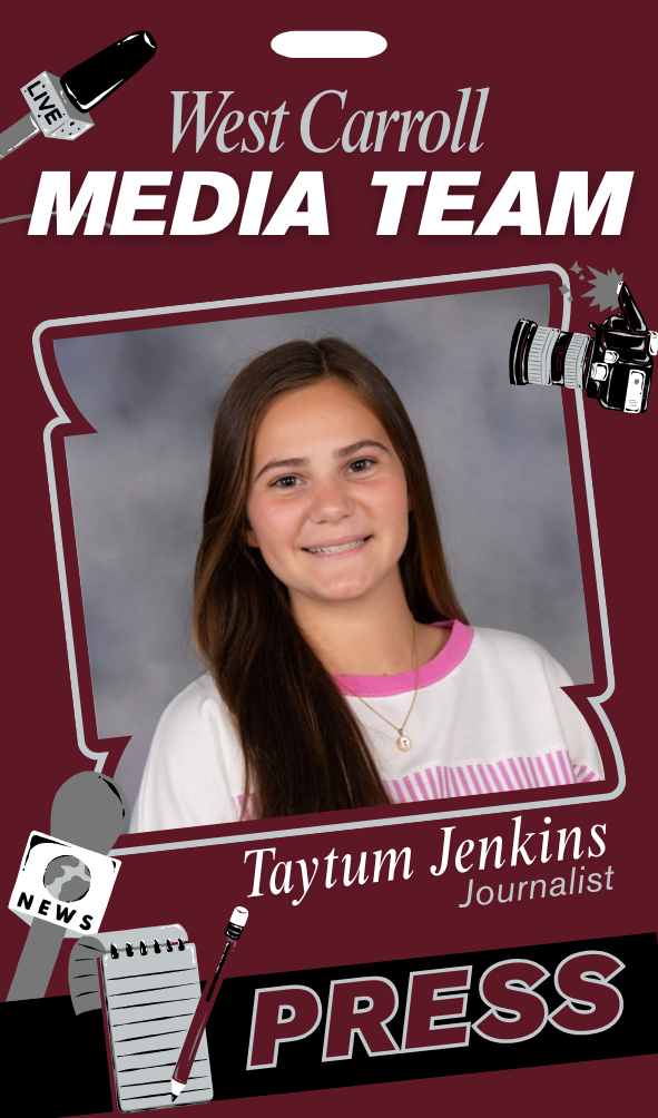 West Carroll Student Media Team Intern, Taytum Jenkins