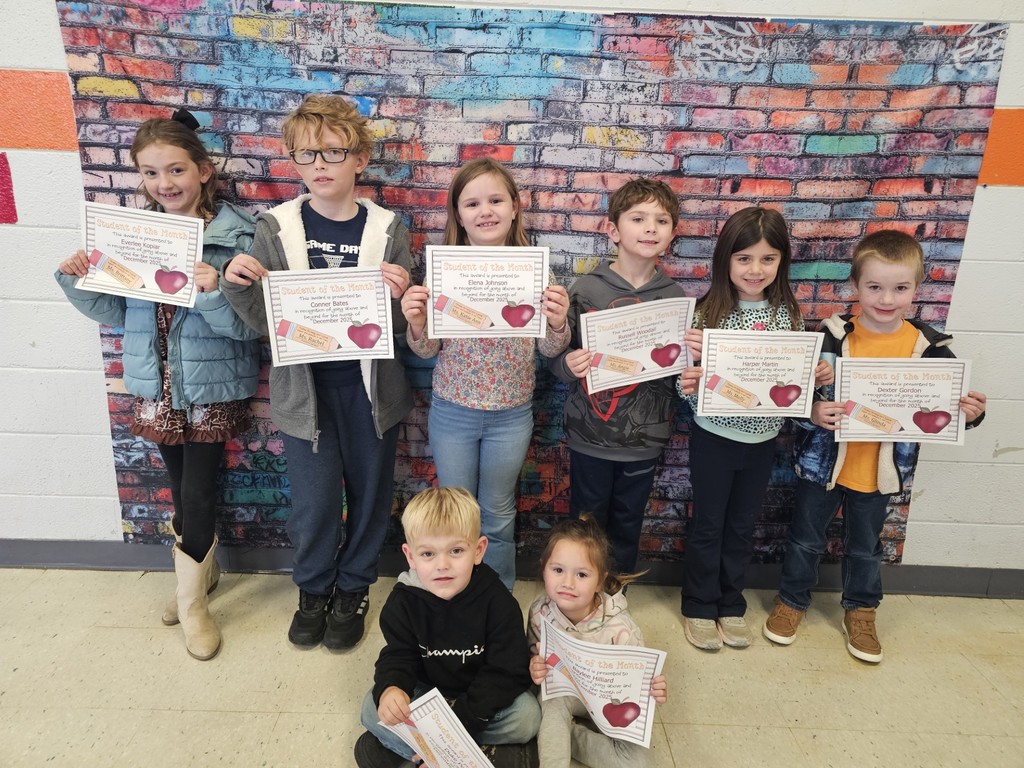 December Students of the Month: Pre-K- Baylee Hilliard & Duke Perry, Kindergarten- Dexter Gordon & Harper Martin, First Grade- Russell Woodall & Elena Johnson, Second Grade- Conner Bates & Everlee Kopiar