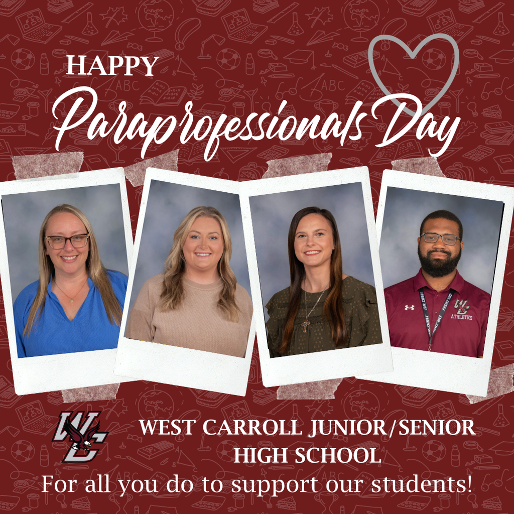 graphic honoring paraprofessionals with four images of parapros from the west carroll high school