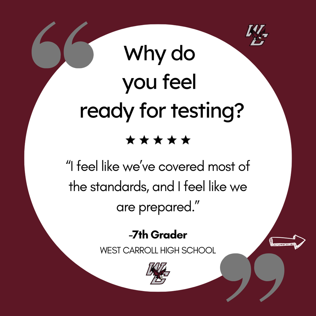 Graphic Why do you feel ready for testing? "I feel like we've covered most of the standards, and i feel like we are prepared" - 7th grader