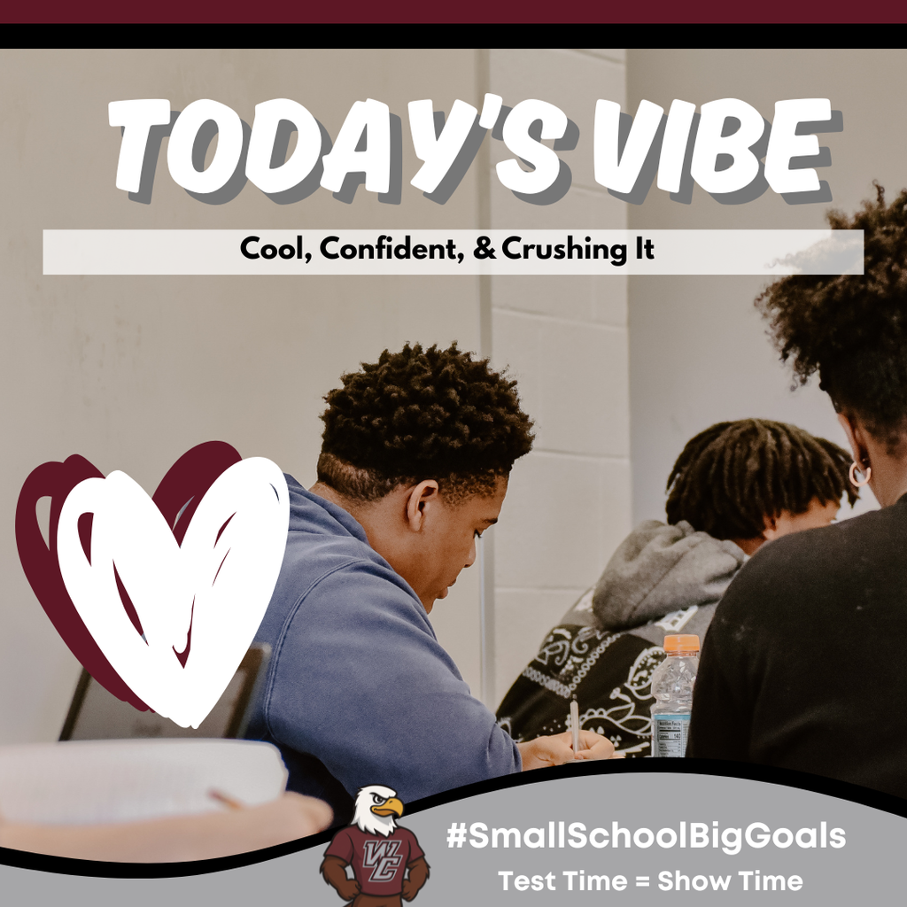 Today’s Vibe: Cool, Confident, and Crushing It! That’s the energy we’re bringing into testing today. Stay focused, trust yourself, and keep going! You’ve got this.😎📚   #SmallSchoolBigOpportunities #WCSSD #WestCarroll