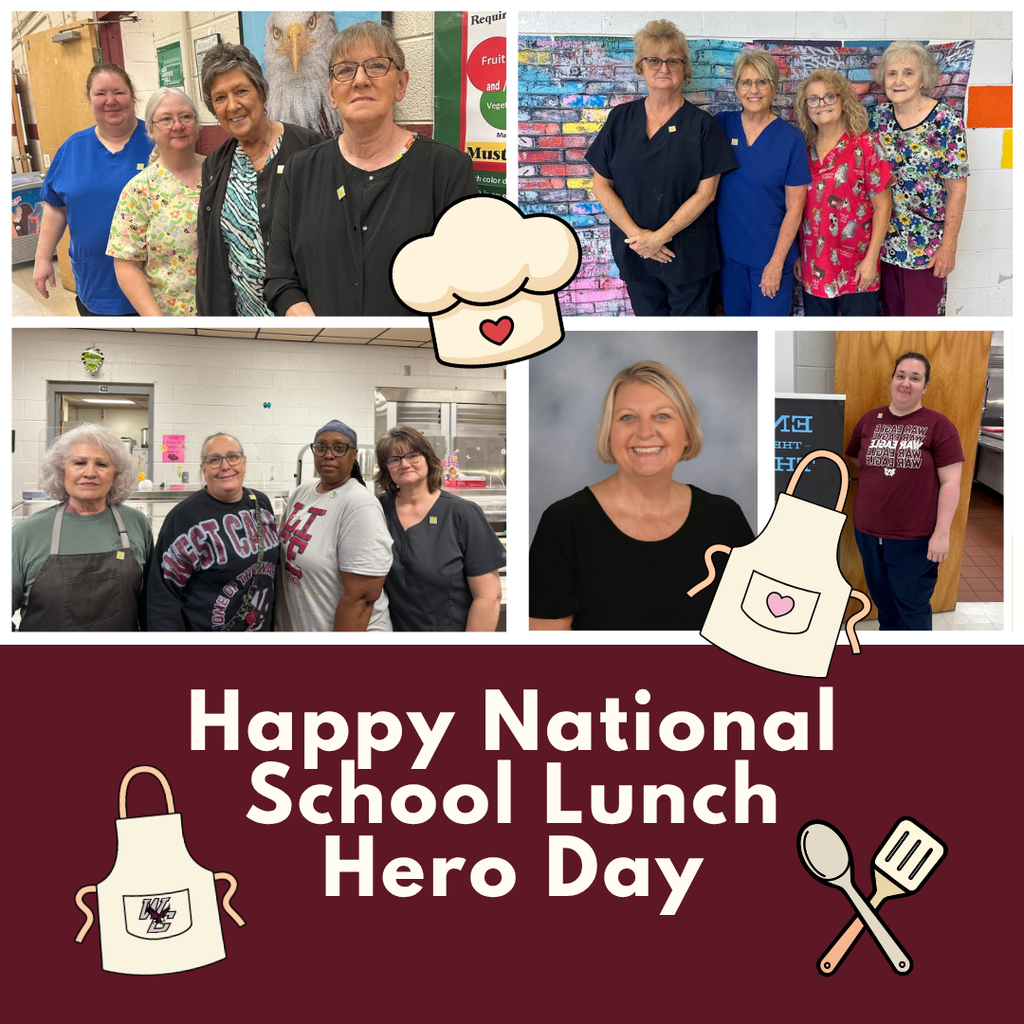 graphic of west carroll lunch staff with title happy national school lunch hero day and clip art of baking items