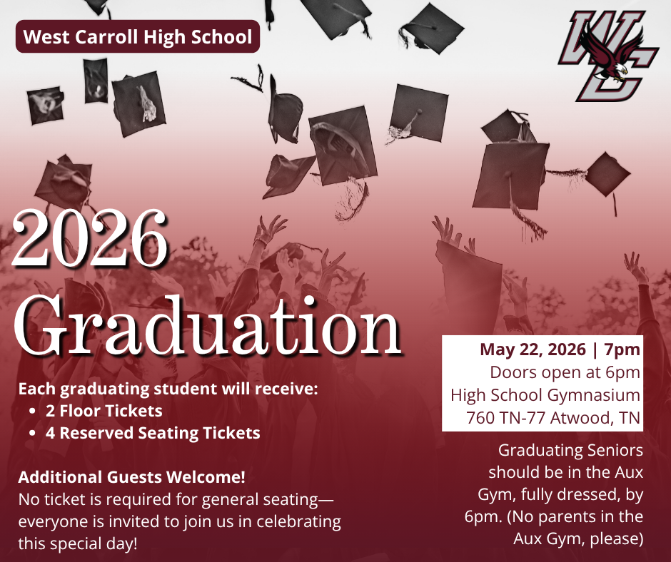 2026 Graduation Information: Each graduating student will receive: 2 floor tickets, 4 reserved seating tickets. Additional Guests Welcome! No ticket is required for general seating-everyone is invited to join  us in celebrating this special day! May 22, 2026 at 7pm Doors open at 6pm HIgh school Gynasium 760 TN-77 Atwood, TN, Graduating seniors should be in the aux gym fully dressed by 6pm (no parents in the aux gym please)