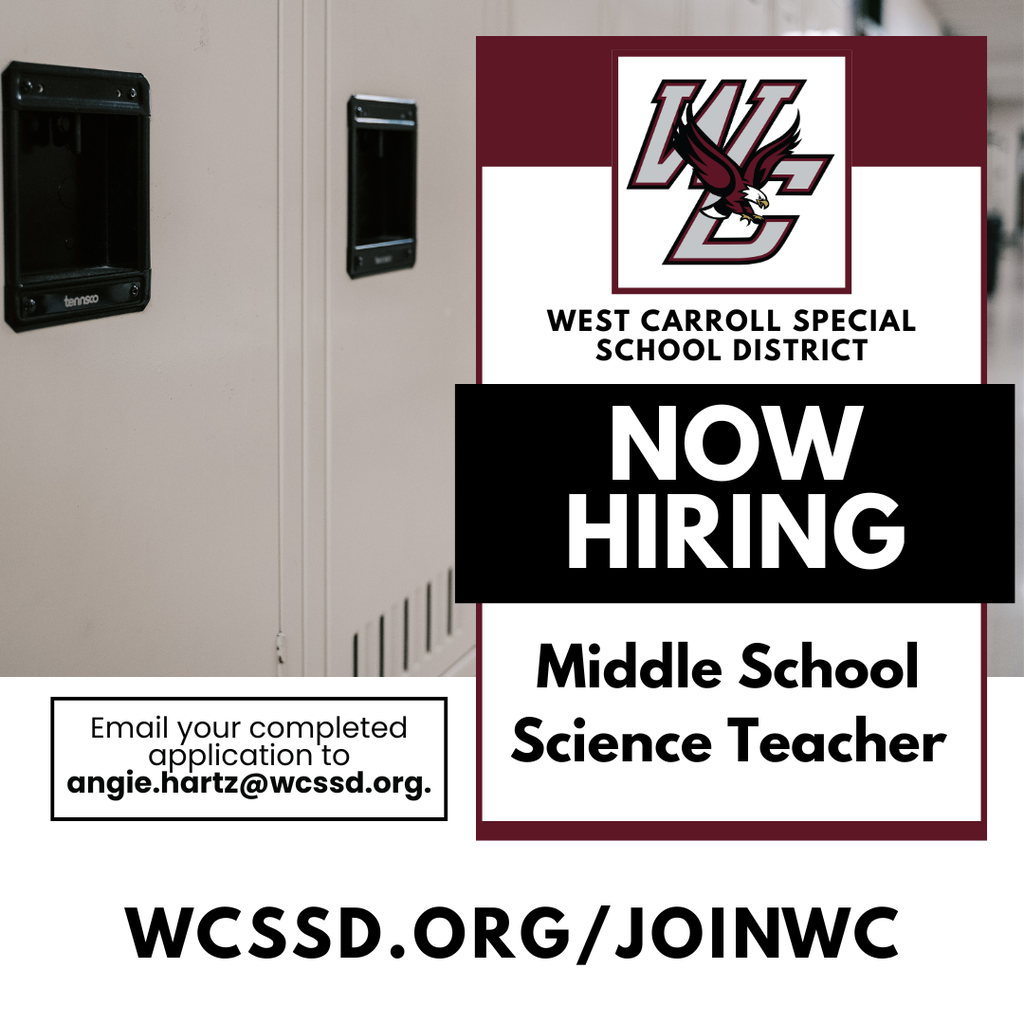 graphic advertising need for middle school science teachers at west carroll junior high in atwood email angie.hartz@wcssd.org or visit wcssd.org/joinwc