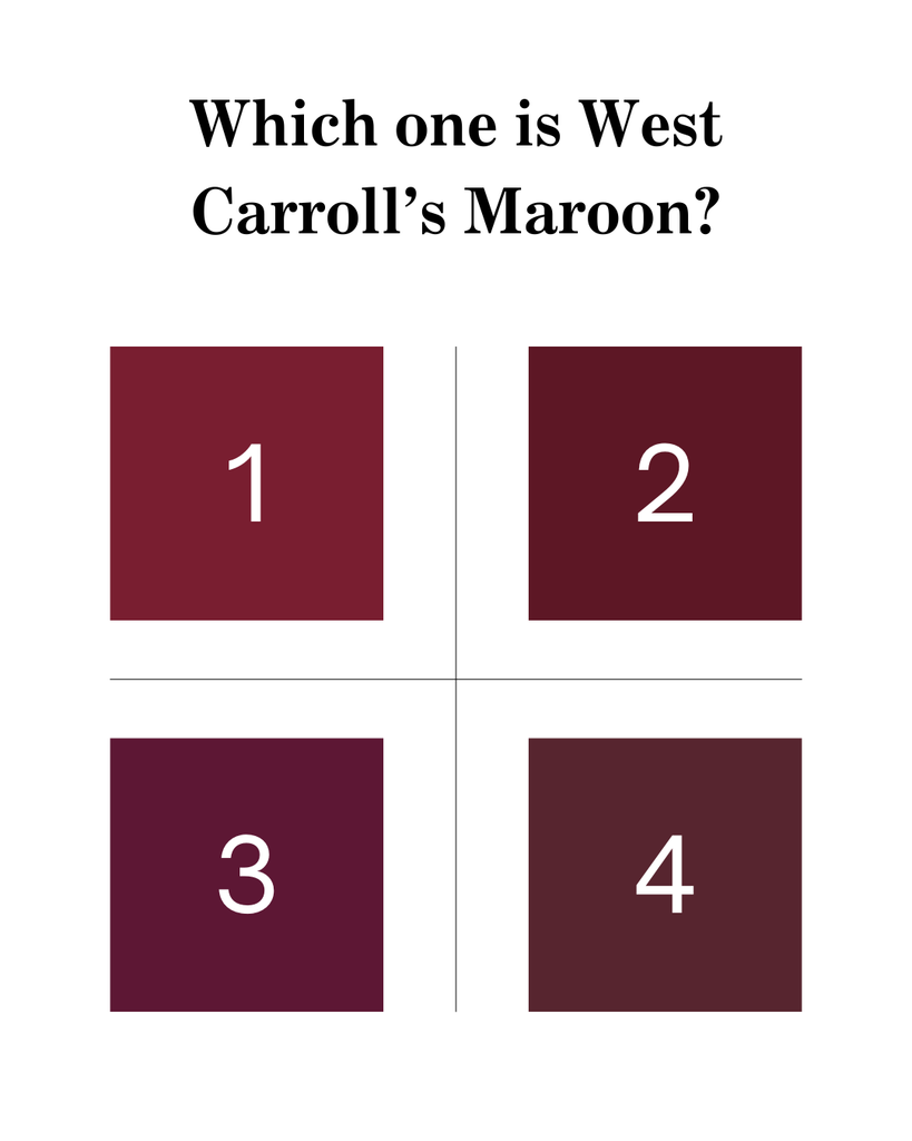 Graphic with 4 marroon colored boxes and the text "which one is west carroll marroon"