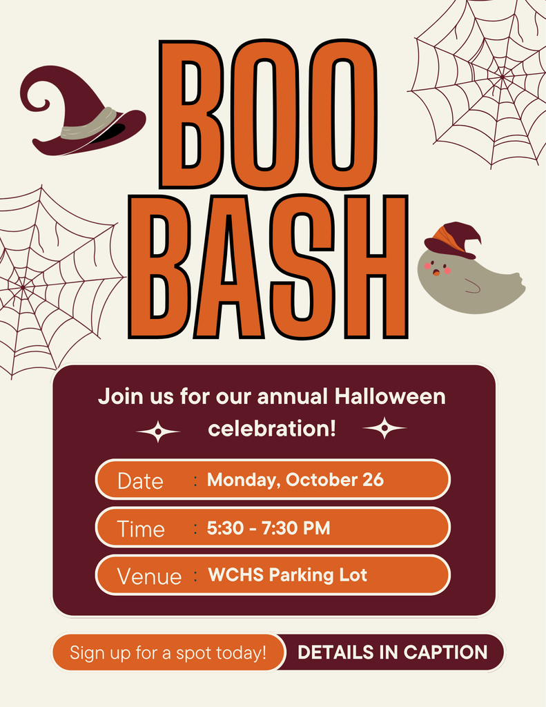 West Carroll Boo Bash flyer announcing the annual Halloween celebration on Monday, October 26, from 5:30 to 7:30 p.m. in the WCHS parking lot. The cream, maroon, and orange graphic features spiderwebs, a witch hat, and a small ghost wearing a witch hat. The flyer invites participants to sign up for a spot and directs readers to the caption for additional event details.