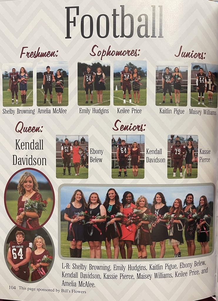Two pages from the 2016 West Carroll yearbook highlighting Football Homecoming. One page features Homecoming Queen Kendall Davidson and the Homecoming court, including Shelby Browning, Emily Hudgins, Kaitlin Pigue, Ebony Belew, Kassie Pierce, Maisey Williams, Keilee Price, and Amelia McAfee, pictured with War Eagle football players.