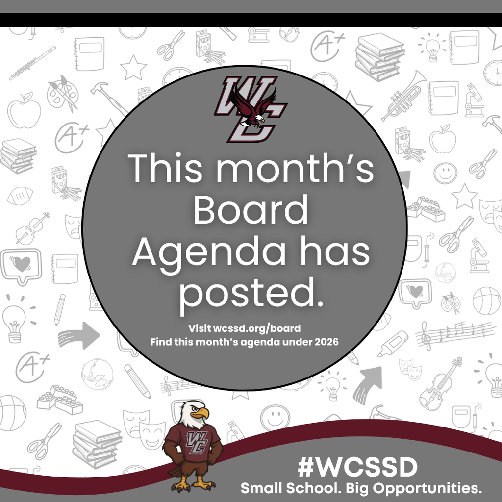 this month's board agenda has posted find it at wcssd.org/board graphic with #wcssde and eagle mascot and logo