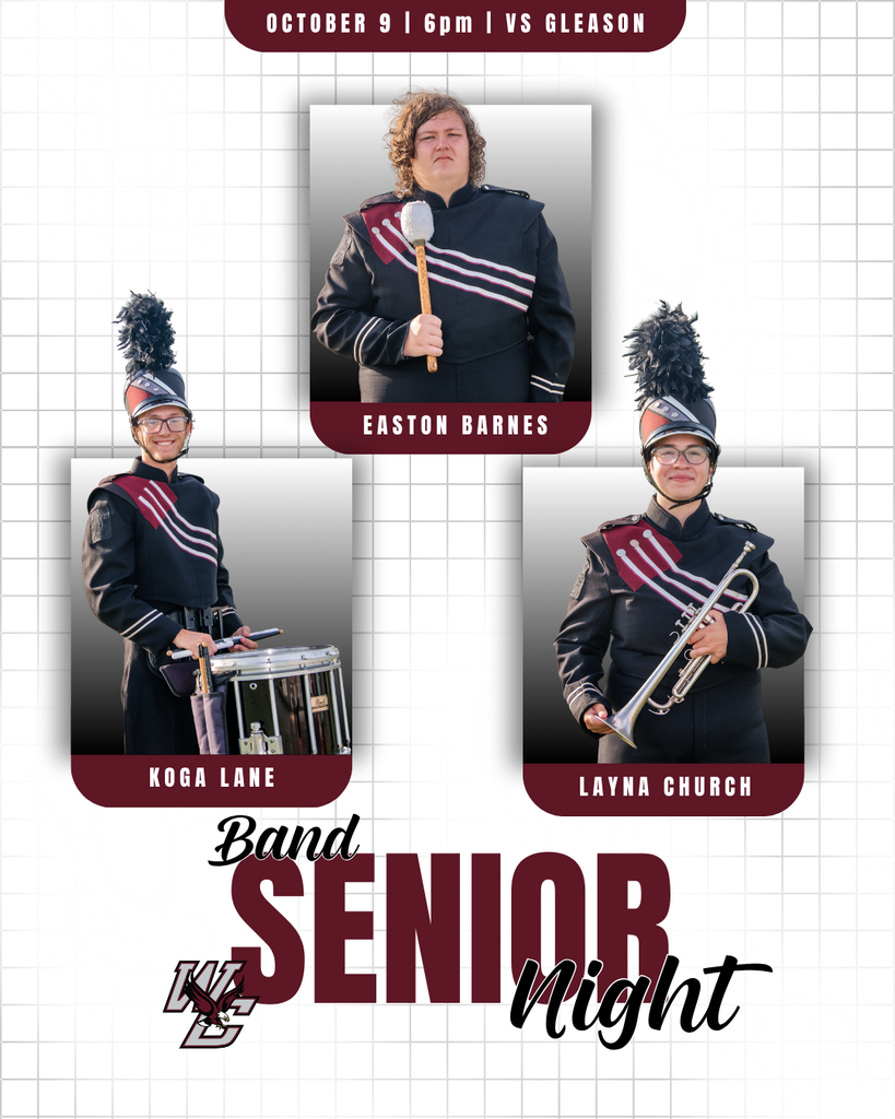 West Carroll Band Senior Night graphic featuring seniors Easton Barnes, Koga Lane, and Layna Church in their marching band uniforms with their instruments. Senior Night is October 9 at 6:00 PM against Gleason.