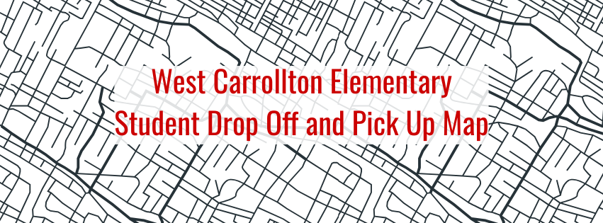 Student Drop Off and Pick Up Map