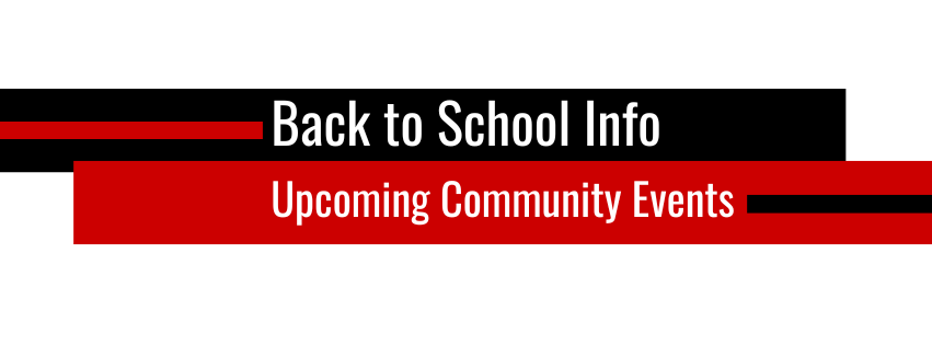 Back to School Info - Upcoming Events