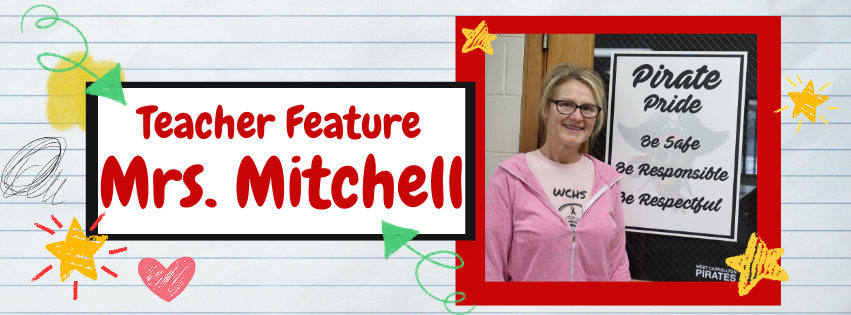 Teacher Feature - Mrs. Mitchell
