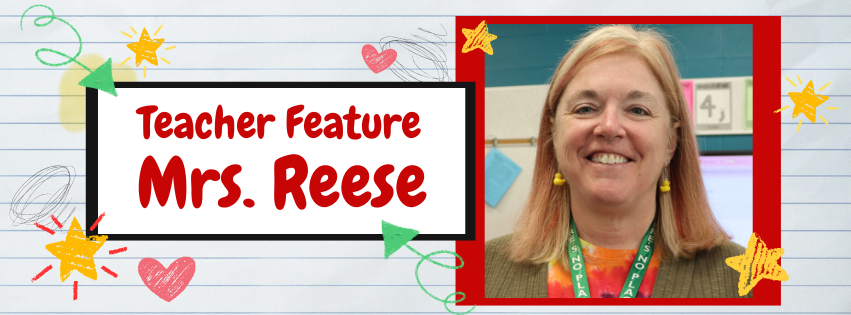 A photo collage featuring a teacher, with the words "Teacher Feature Mrs. Reese" and decorative stars and hearts.