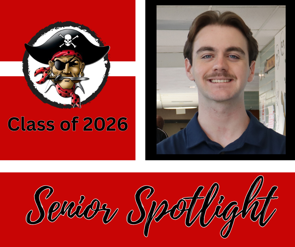 Red and white poster with a pirate logo, a man's photo, and the text "Class of 2026" and "Senior Spotlight".