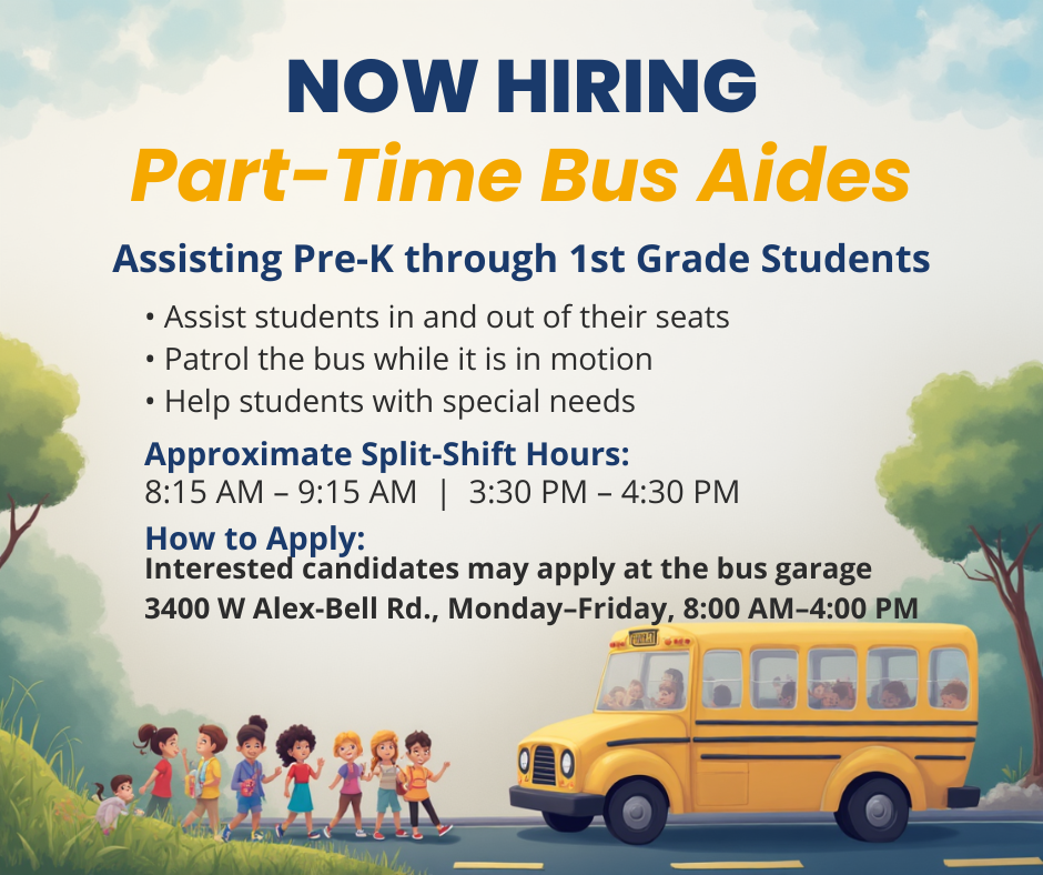 An illustration of a yellow school bus, children, and trees. Text reads: "Now Hiring Part-Time Bus Aides."