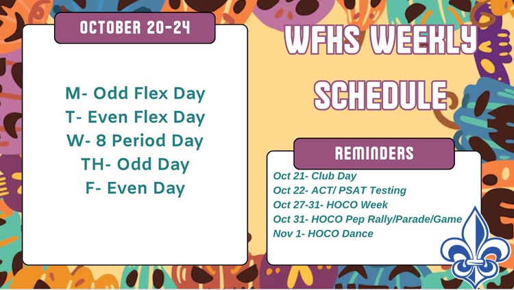 WFHS Weekly Schedule: October 20-24 🎃